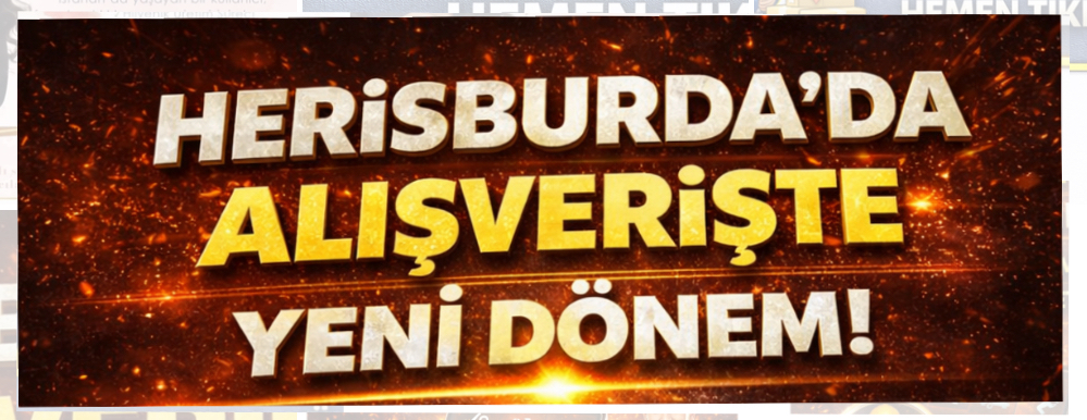 Herisburda’da alışveriş başlıyor